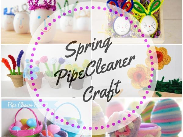 Spring Pipe Cleaner Crafts