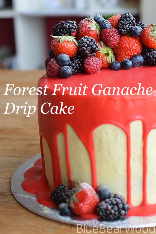 Forest Fruit Ganache Drip Cake